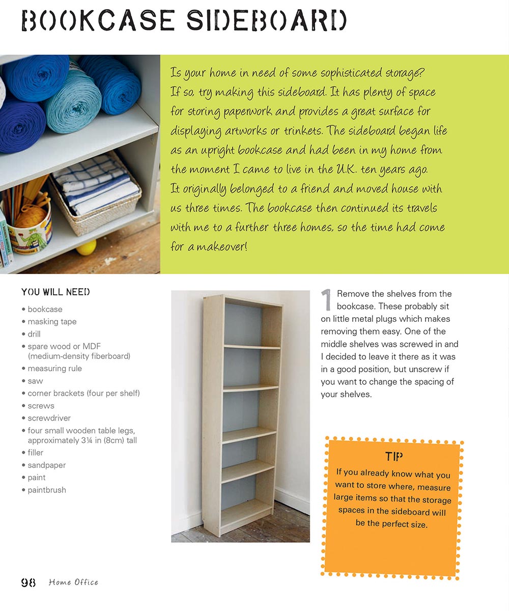 This gift book shows you 23 ways to update your wooden furniture and home accessories. With step-by-step photos to guide you along the way. Discover how to update and repurpose wooden furniture and homeware. Perfect for an effortlessly chic home. Nowadays, it is easy to find affordable furniture for your home from chain stores. But these pieces of furniture can often lack character.