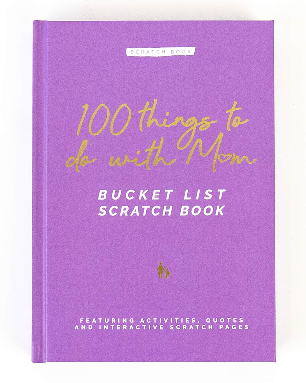 100 Things To Do With Mum Scratch Book Activity front cover
